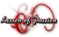 Lesson of passion