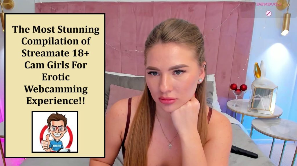 streamate 18+ cam girls